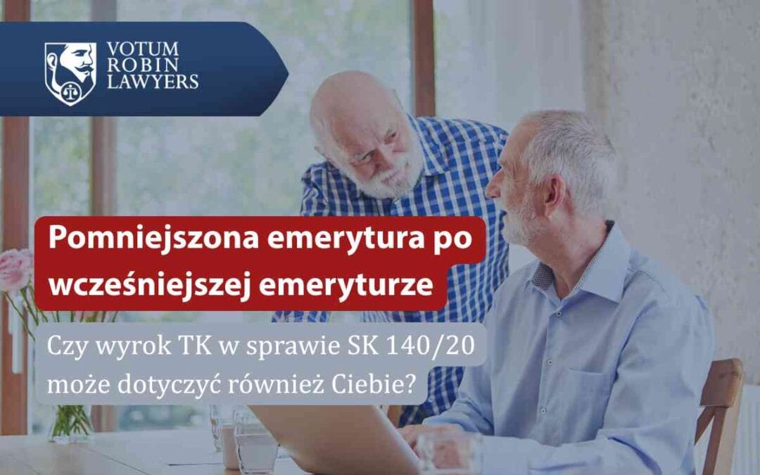 Polish legal banner: two elderly men discuss pension law with a blue logo for VOTUM ROBIN LAWYERS; text about reduced pension after early retirement.
