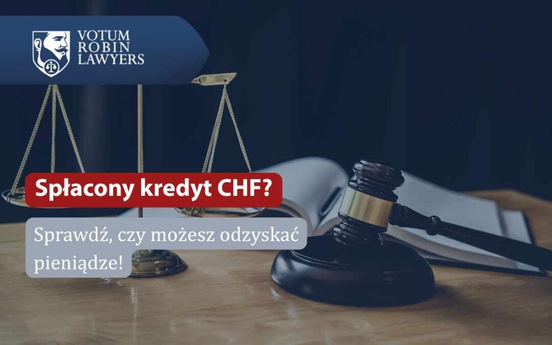 Banner for Votum Robin Lawyers showing scales of justice and a gavel with the Polish message: 'Spłacony kredyt CHF? Sprawdź czy możesz odzyskać pieniądze!'